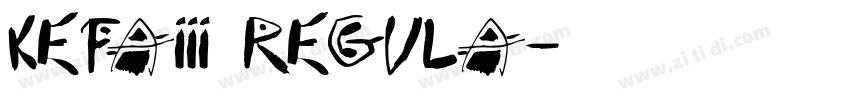 kefaIII regula字体转换 kefaIII regula字体转换